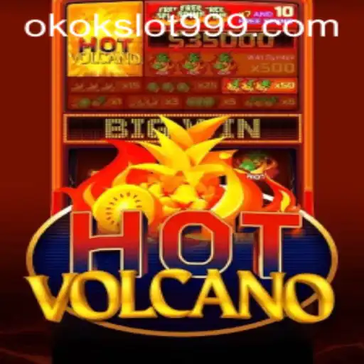 An Exciting Adventure with HotVolcano: Discover the Thrills of Okokslot
